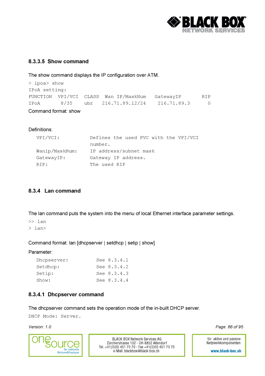 Black Box Version 1.0 user manual Show command, Dhcpserver command 