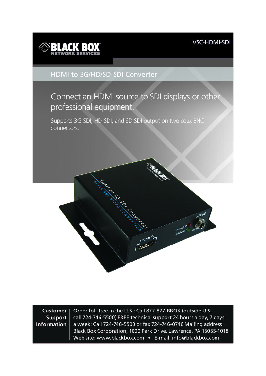 Black Box HDMI to 3G/HD/SD-SDI Converter, VSC-HDMI-SDI manual Chapter, Customer Support Information 