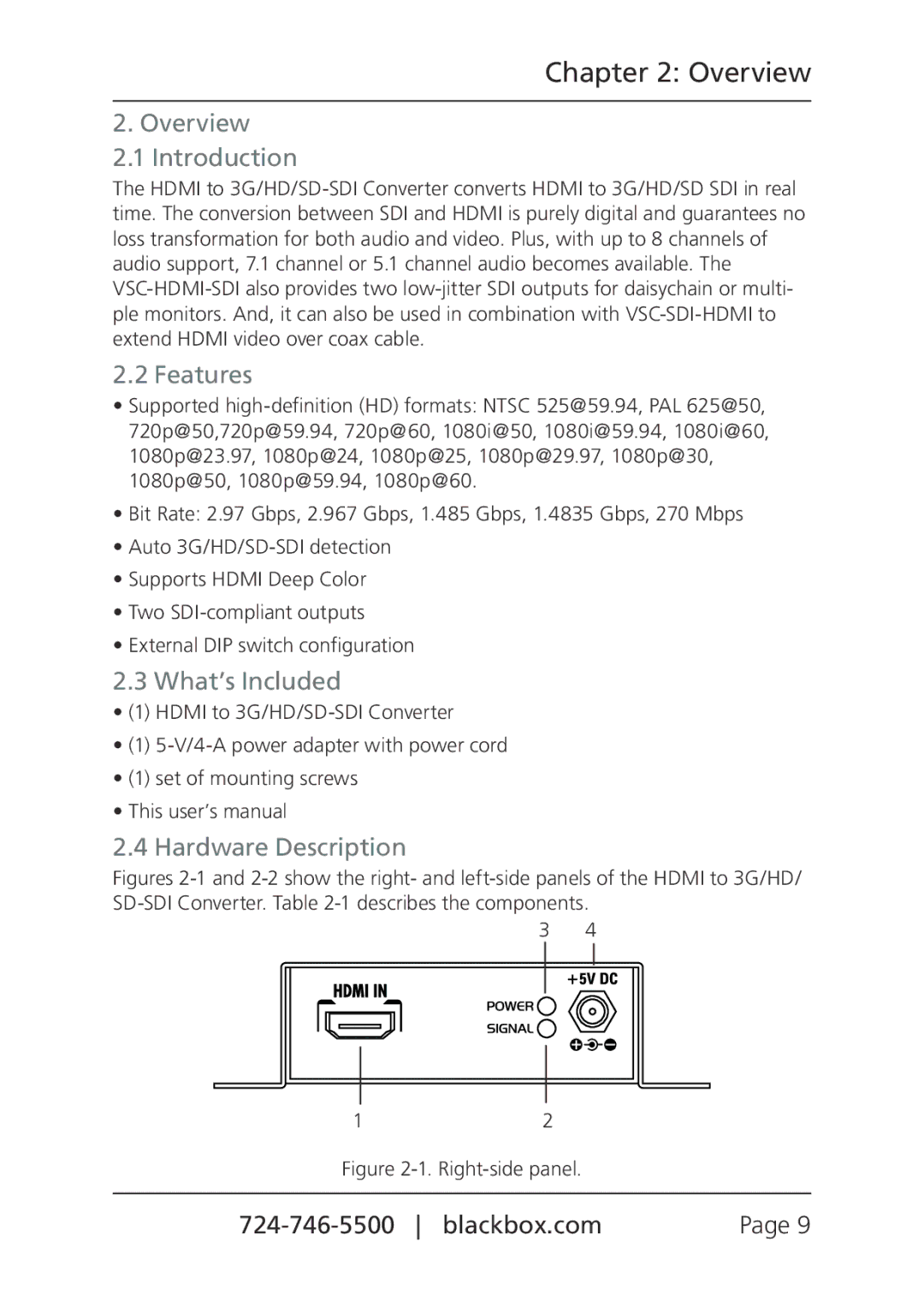 Black Box HDMI to 3G/HD/SD-SDI Converter manual Overview Introduction, Features, What’s Included, Hardware Description 