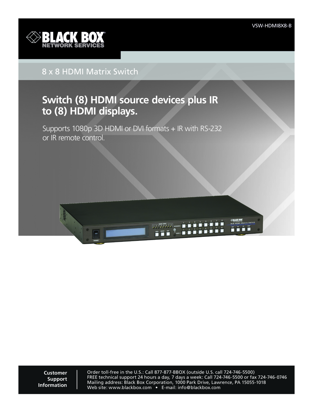 Black Box 8 x 8 HDMI Matrix Switch manual VSW-HDMI8X8-B, Customer Support Information 