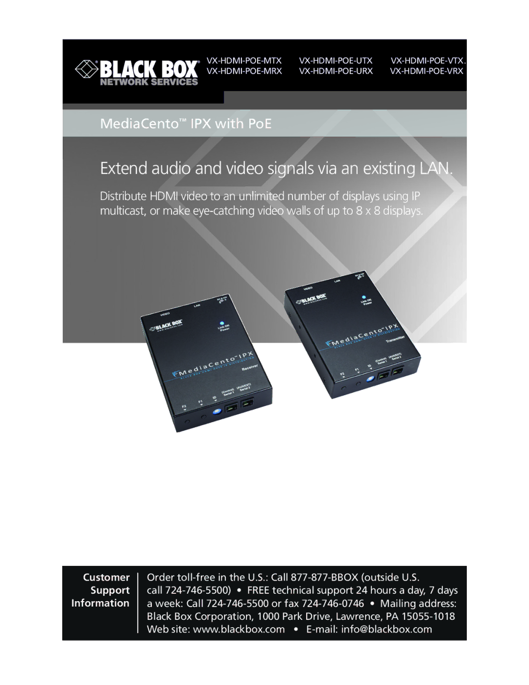 Black Box VX-HDMI-POE-MRX, VX-HDMI-POE-MTX, VX-HDMI-POE-VRX manual Extend audio and video signals via an existing LAN 