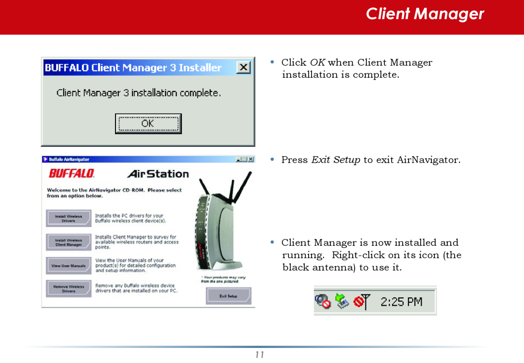 Black Box WLI-CB-G54S user manual Client Manager, •Press Exit Setup to exit AirNavigator 