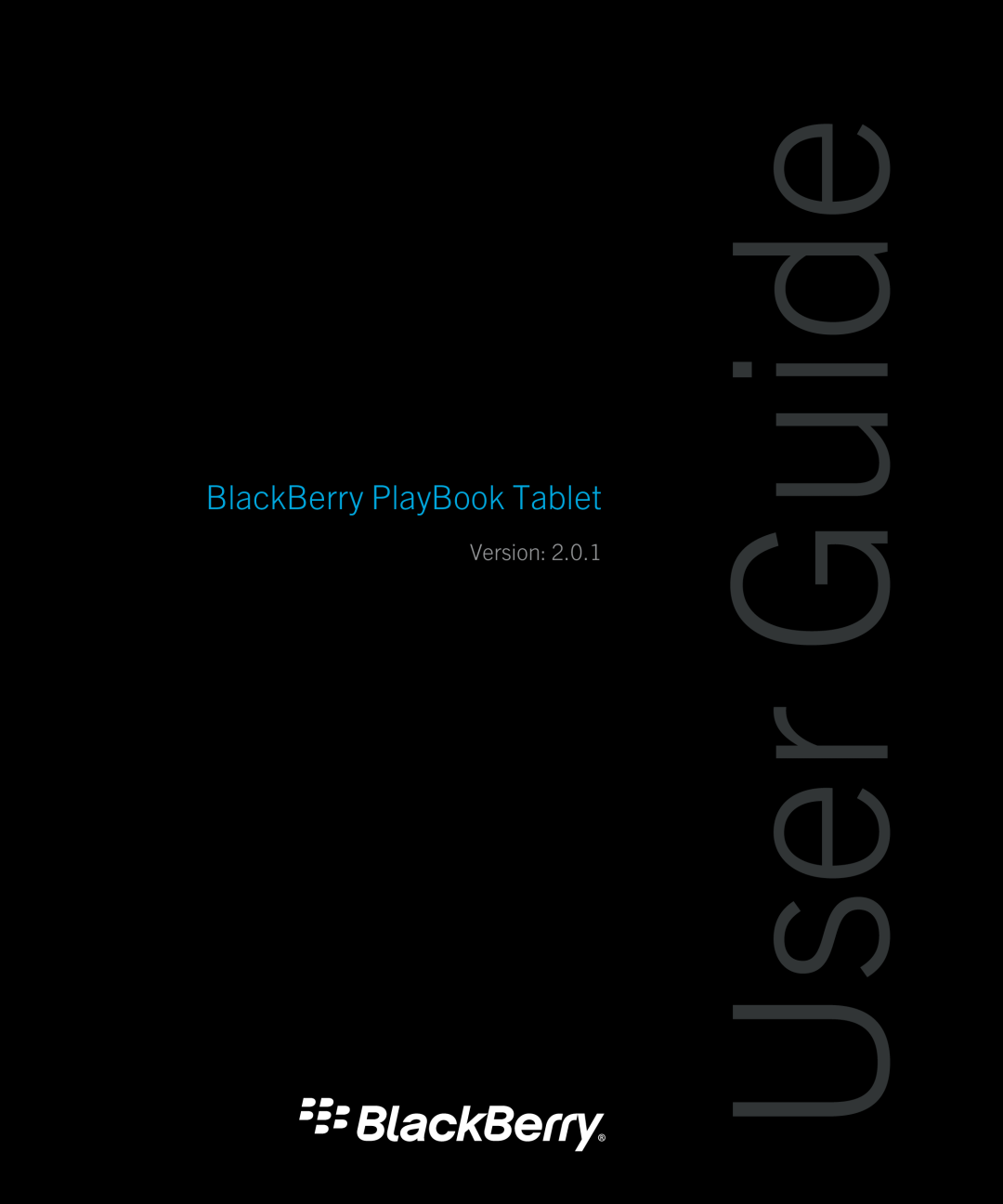 Blackberry 2.0.1 manual User Guide, BlackBerry PlayBook Tablet, Version 