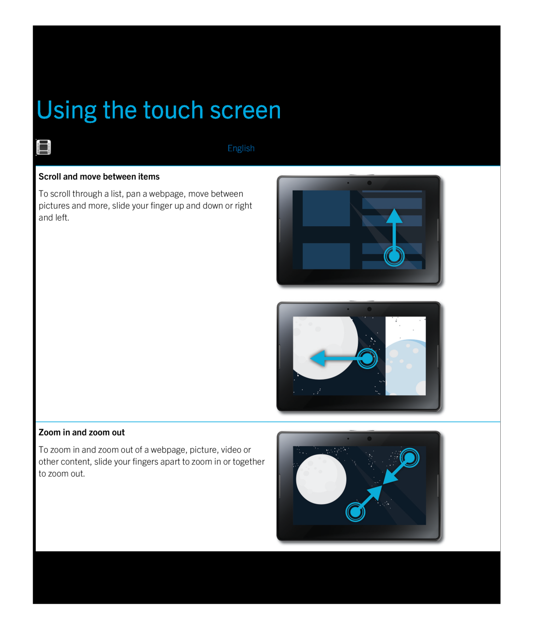 Blackberry 2.0.1 manual Using the touch screen, Scroll and move between items, Zoom in and zoom out 