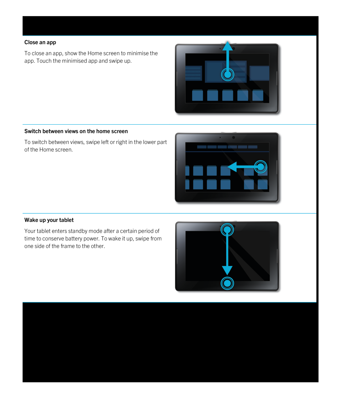 Blackberry 2.0.1 manual Close an app, Switch between views on the home screen, Wake up your tablet 