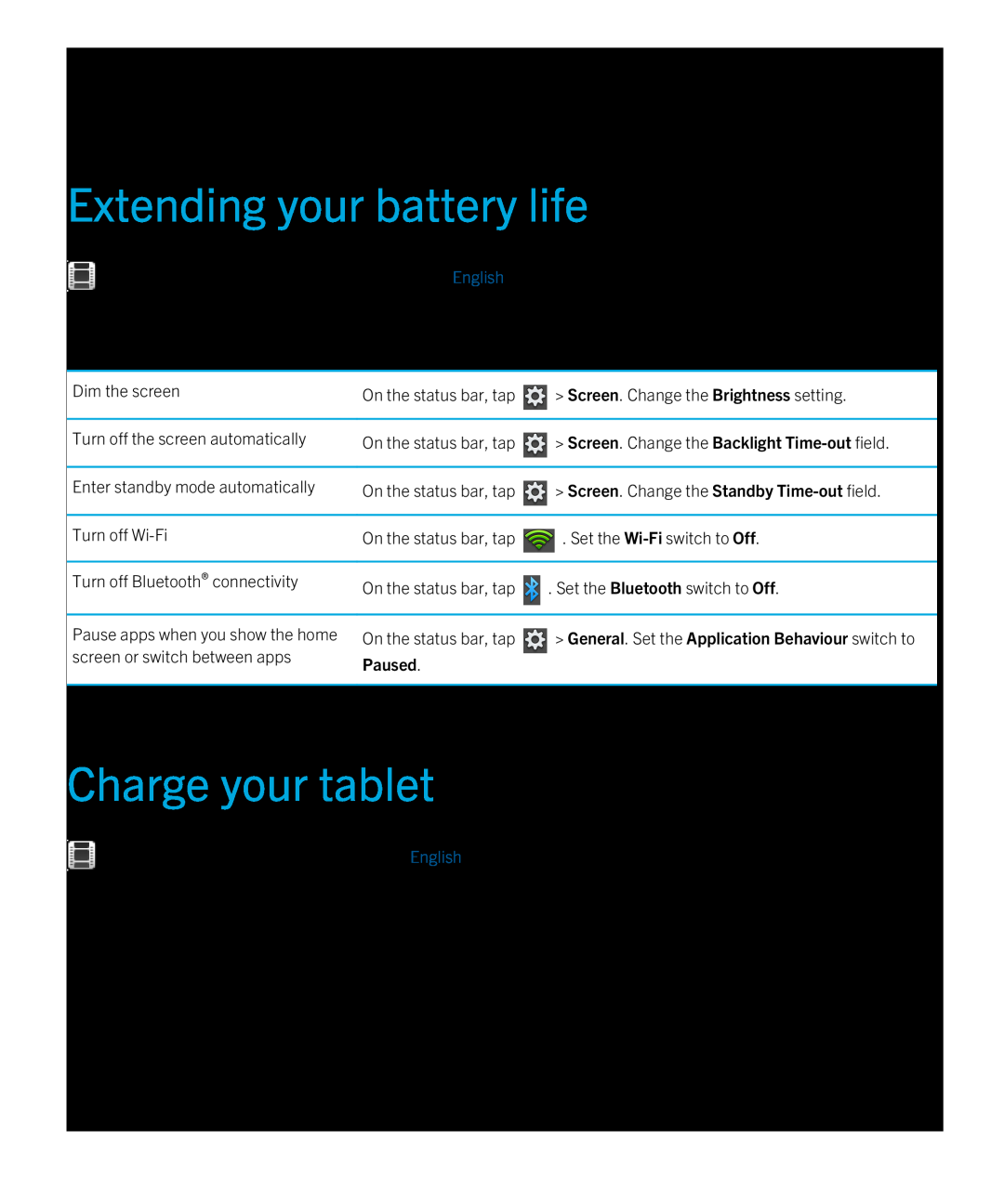 Blackberry 2.0.1 Extending your battery life, Charge your tablet, Screen. Change the Backlight Time-out field, Paused 
