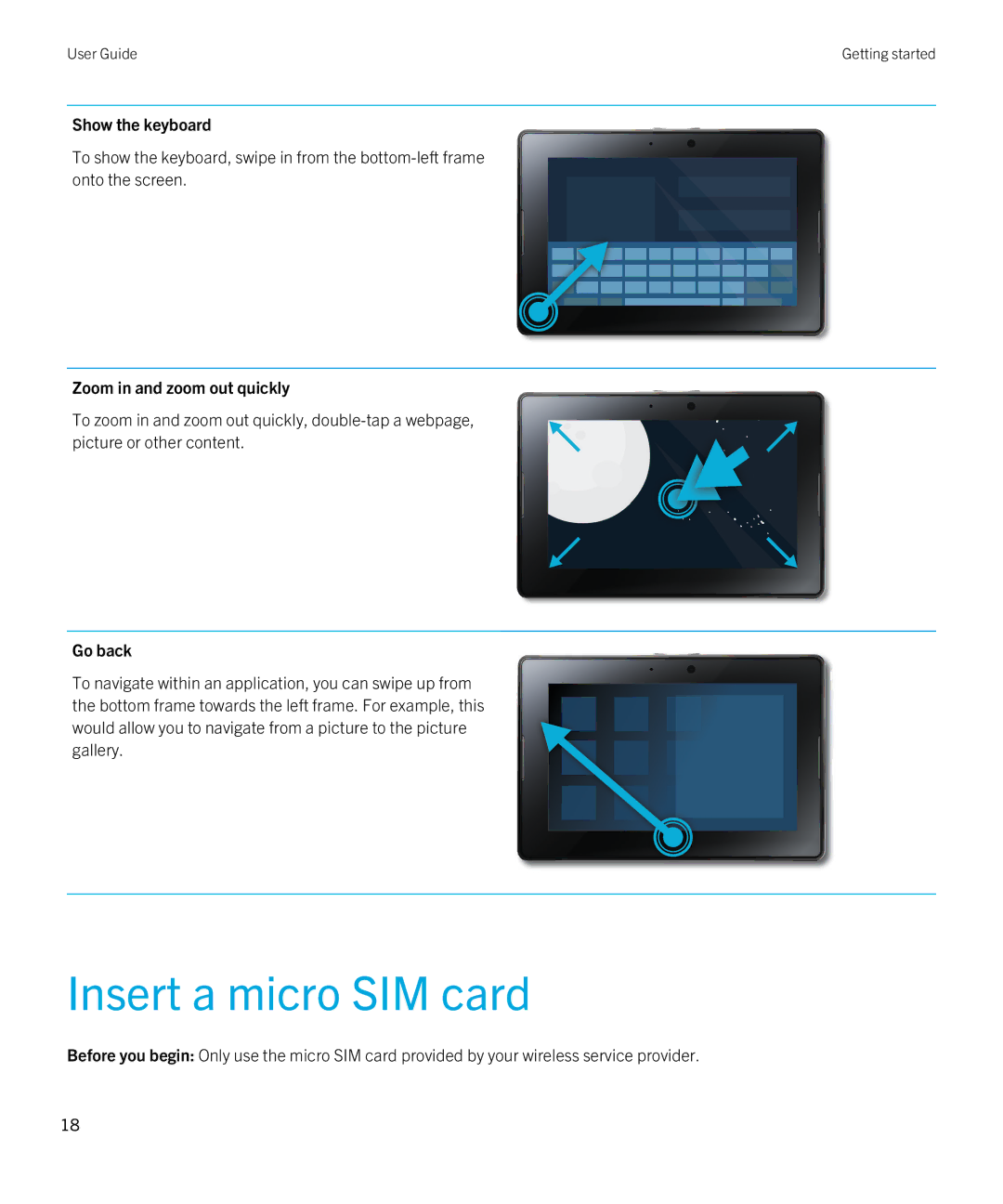 Blackberry 2.0.1 manual Insert a micro SIM card, Show the keyboard, Zoom in and zoom out quickly, Go back 