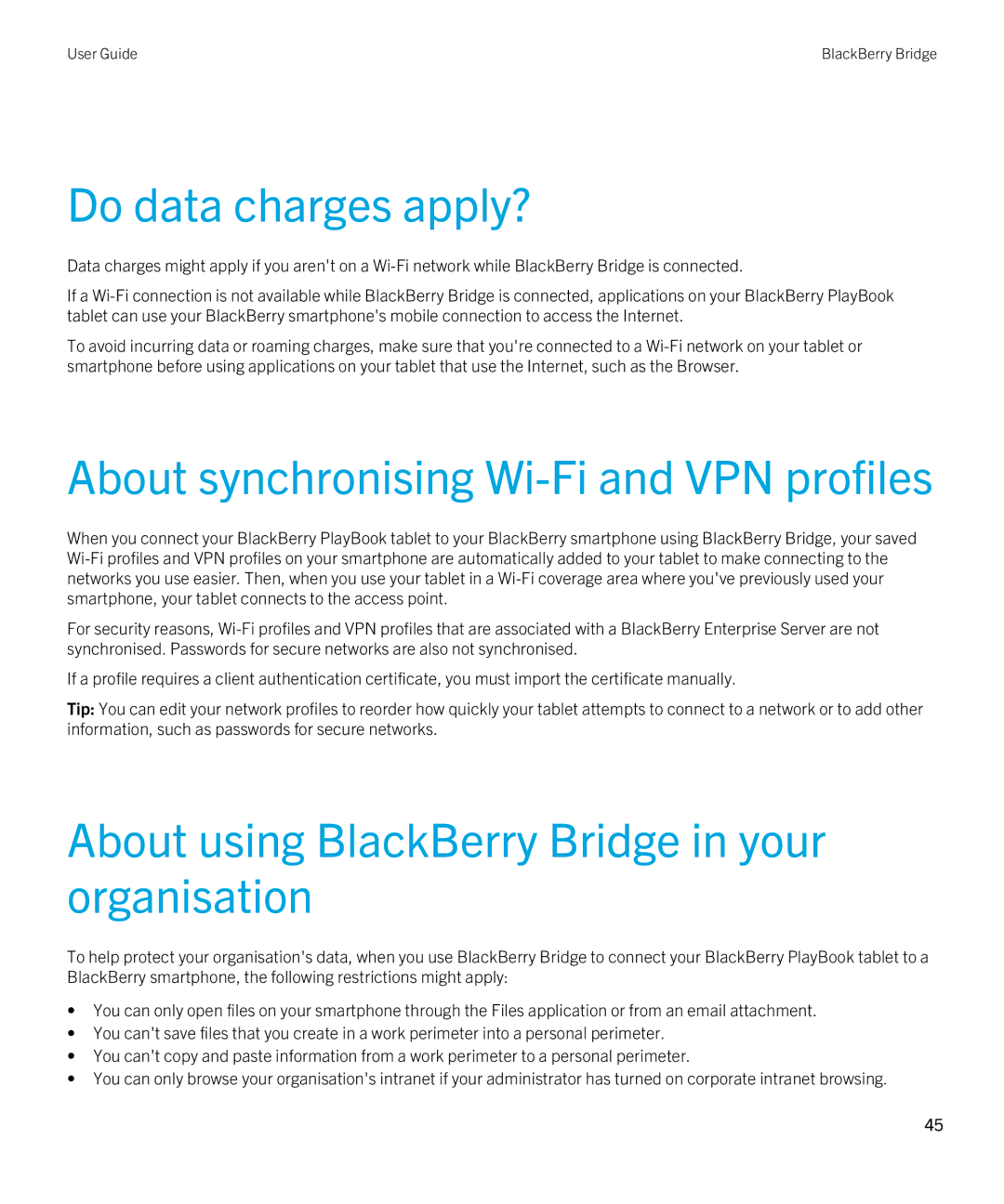 Blackberry 2.0.1 manual Do data charges apply?, About synchronising Wi-Fi and VPN profiles 