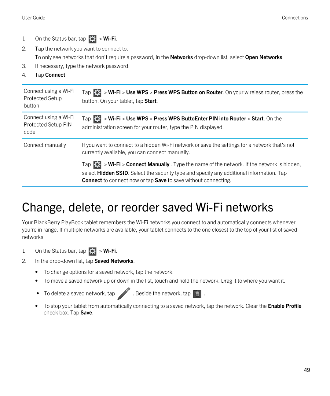 Blackberry 2.0.1 manual Change, delete, or reorder saved Wi-Fi networks, Tap Connect, Connect using a Wi-Fi Tap 