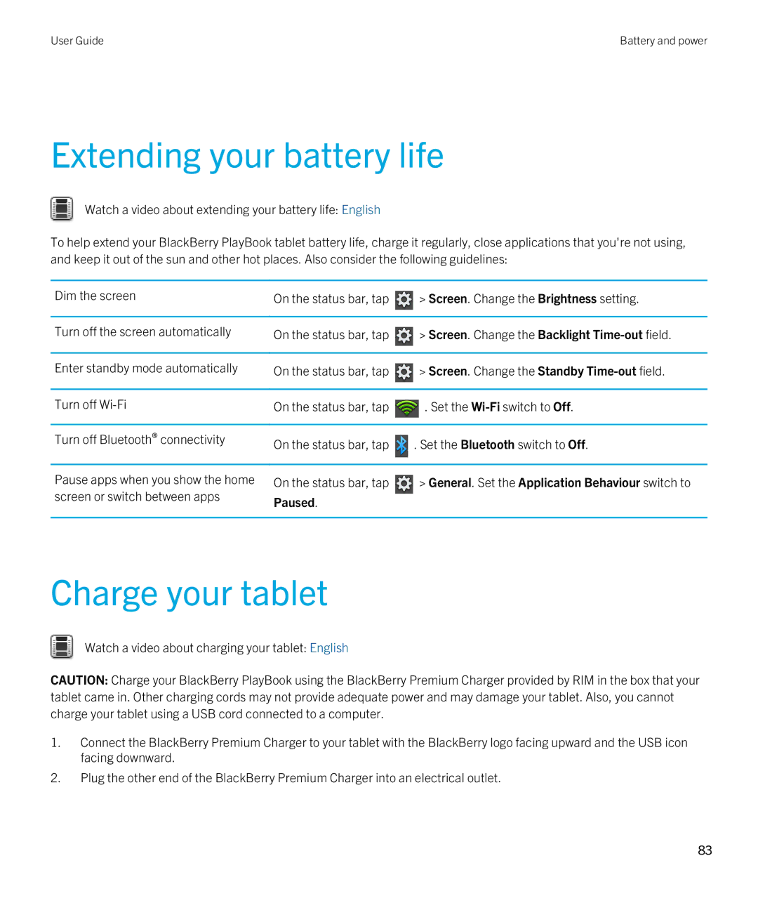 Blackberry 2.0.1 Extending your battery life, Charge your tablet, Screen. Change the Backlight Time-out field, Paused 