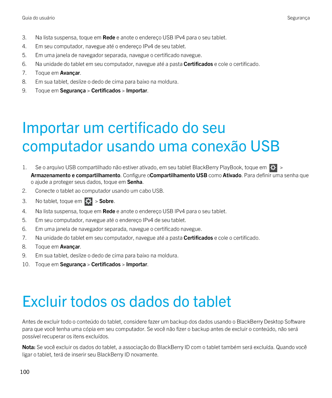 Blackberry 2.0.1 manual Excluir todos os dados do tablet, Toque em Segurança Certificados Importar 