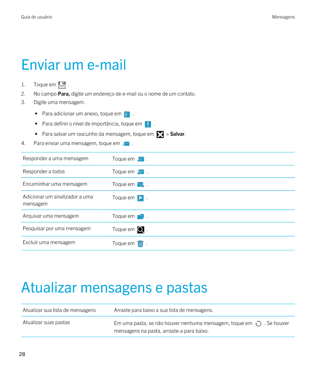 Blackberry 2.0.1 manual Enviar um e-mail, Atualizar mensagens e pastas, Se houver, Mensagens na pasta, arraste-a para baixo 