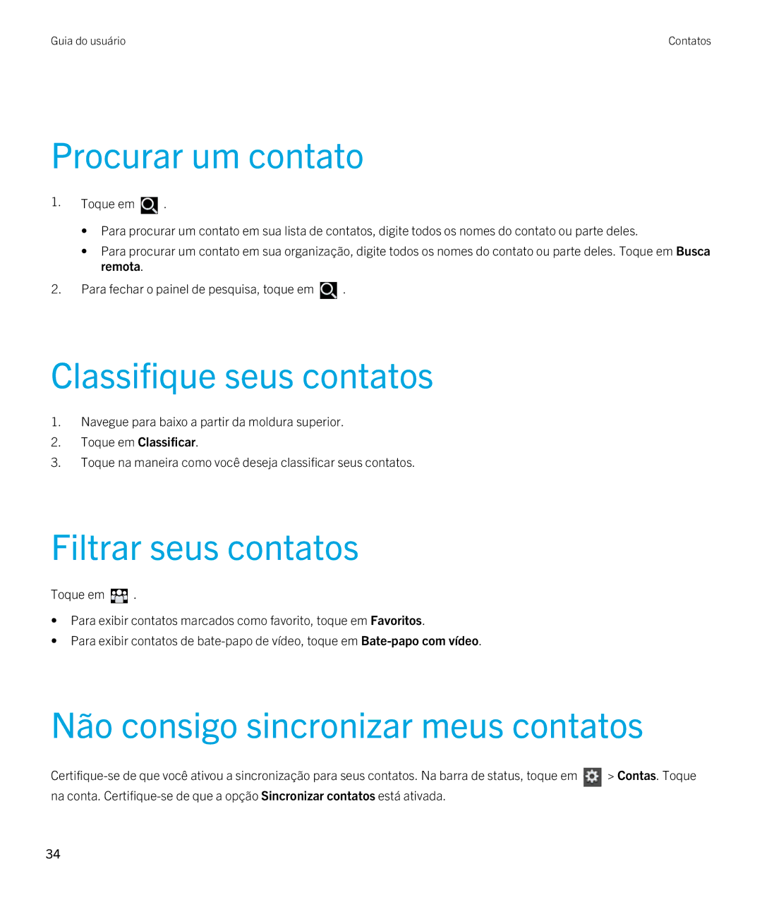 Blackberry 2.0.1 manual Procurar um contato, Classifique seus contatos, Filtrar seus contatos, Toque em Classificar 