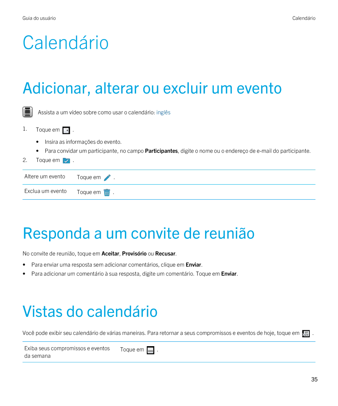 Blackberry 2.0.1 manual Calendário, Adicionar, alterar ou excluir um evento, Responda a um convite de reunião 