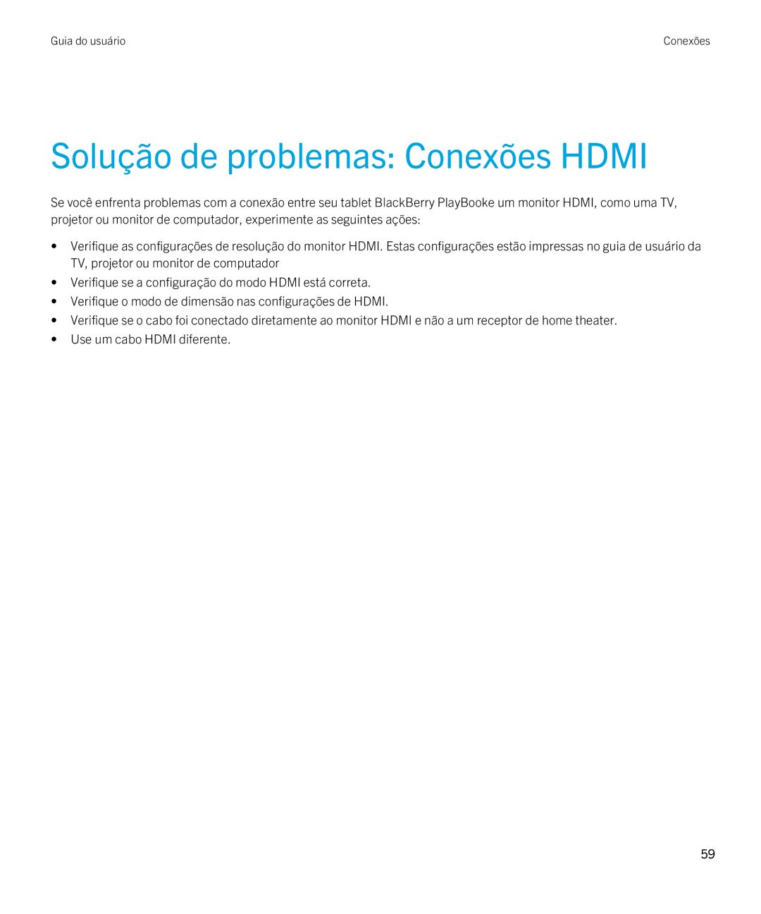 Blackberry 2.0.1 manual Solução de problemas Conexões Hdmi 