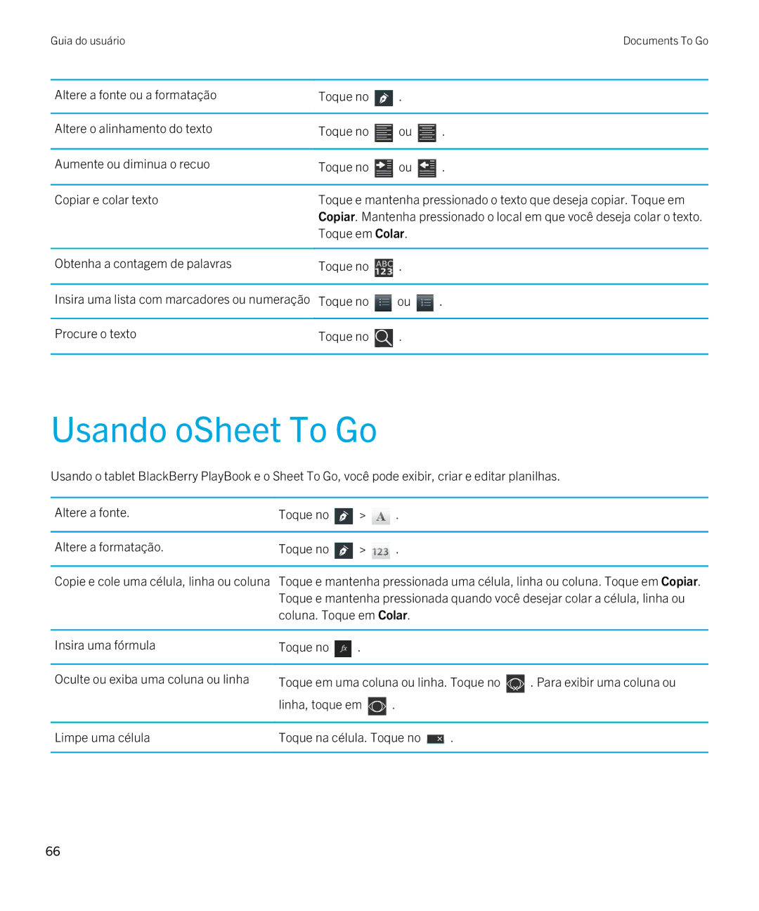 Blackberry 2.0.1 Usando oSheet To Go, Toque em Colar Obtenha a contagem de palavras Toque no, Toque no Procure o texto 