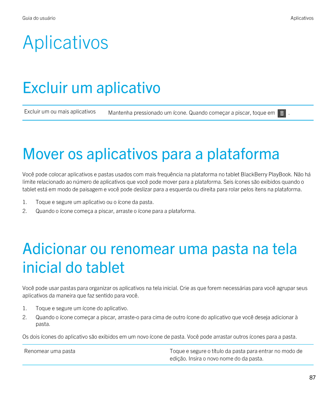 Blackberry 2.0.1 manual Aplicativos, Excluir um aplicativo, Mover os aplicativos para a plataforma 