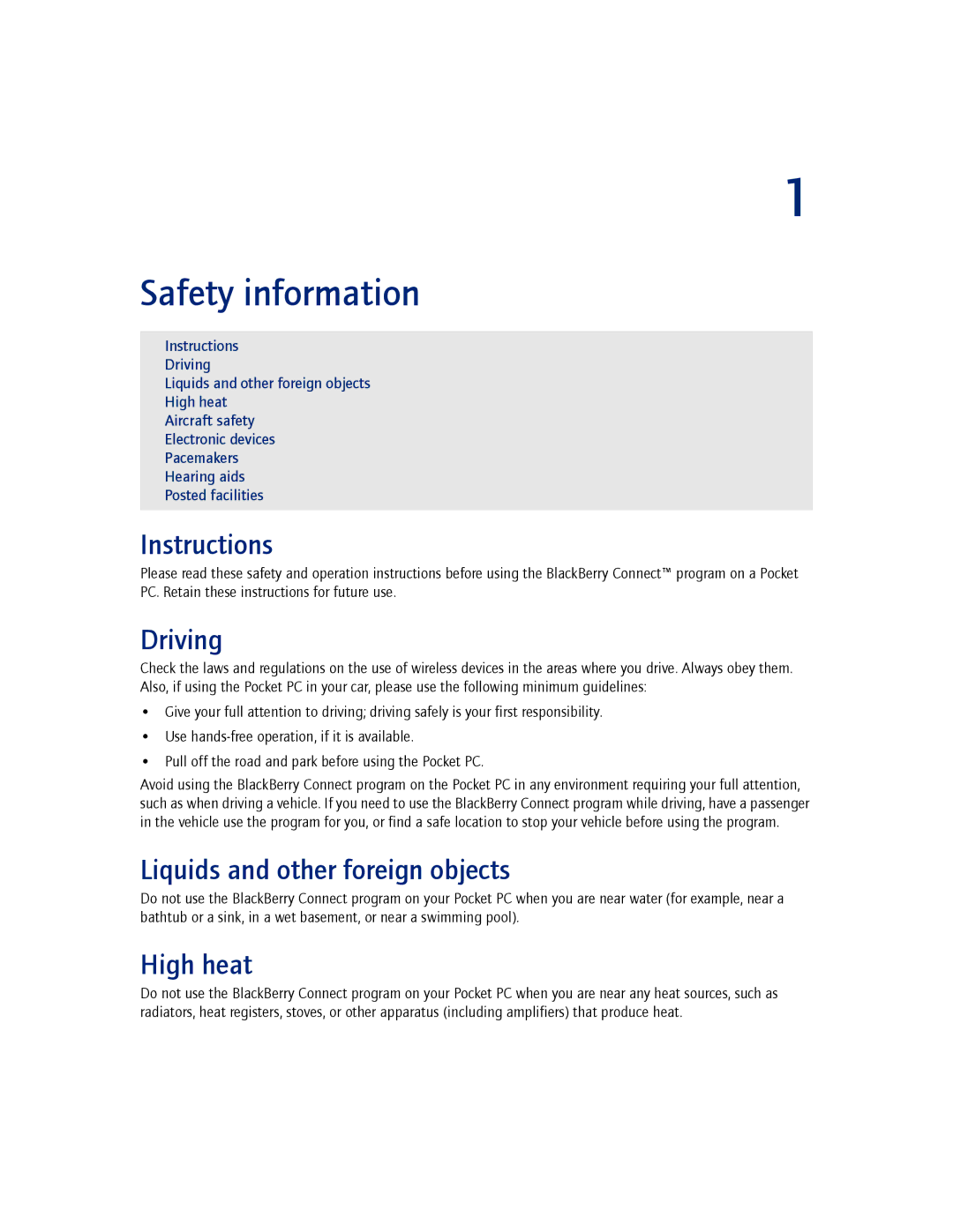 Blackberry 2.1 manual Safety information, Instructions, Driving, Liquids and other foreign objects, High heat 