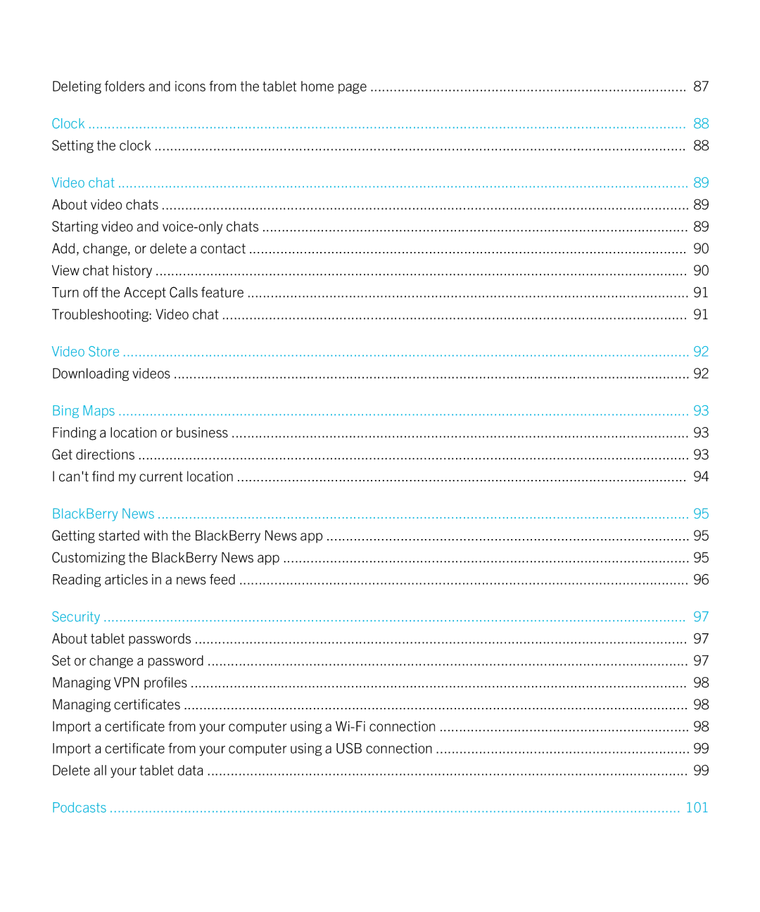 Blackberry 2.1 manual Deleting folders and icons from the tablet home, Setting the clock, Downloading videos 