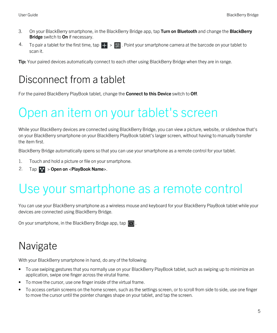 Blackberry 3.3 Open an item on your tablets screen, Use your smartphone as a remote control, Disconnect from a tablet 