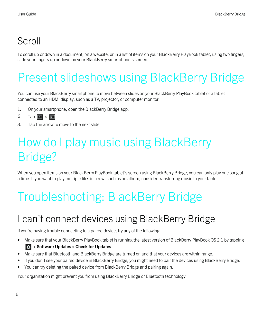 Blackberry 3.3 manual Present slideshows using BlackBerry Bridge, How do I play music using BlackBerry Bridge?, Scroll 