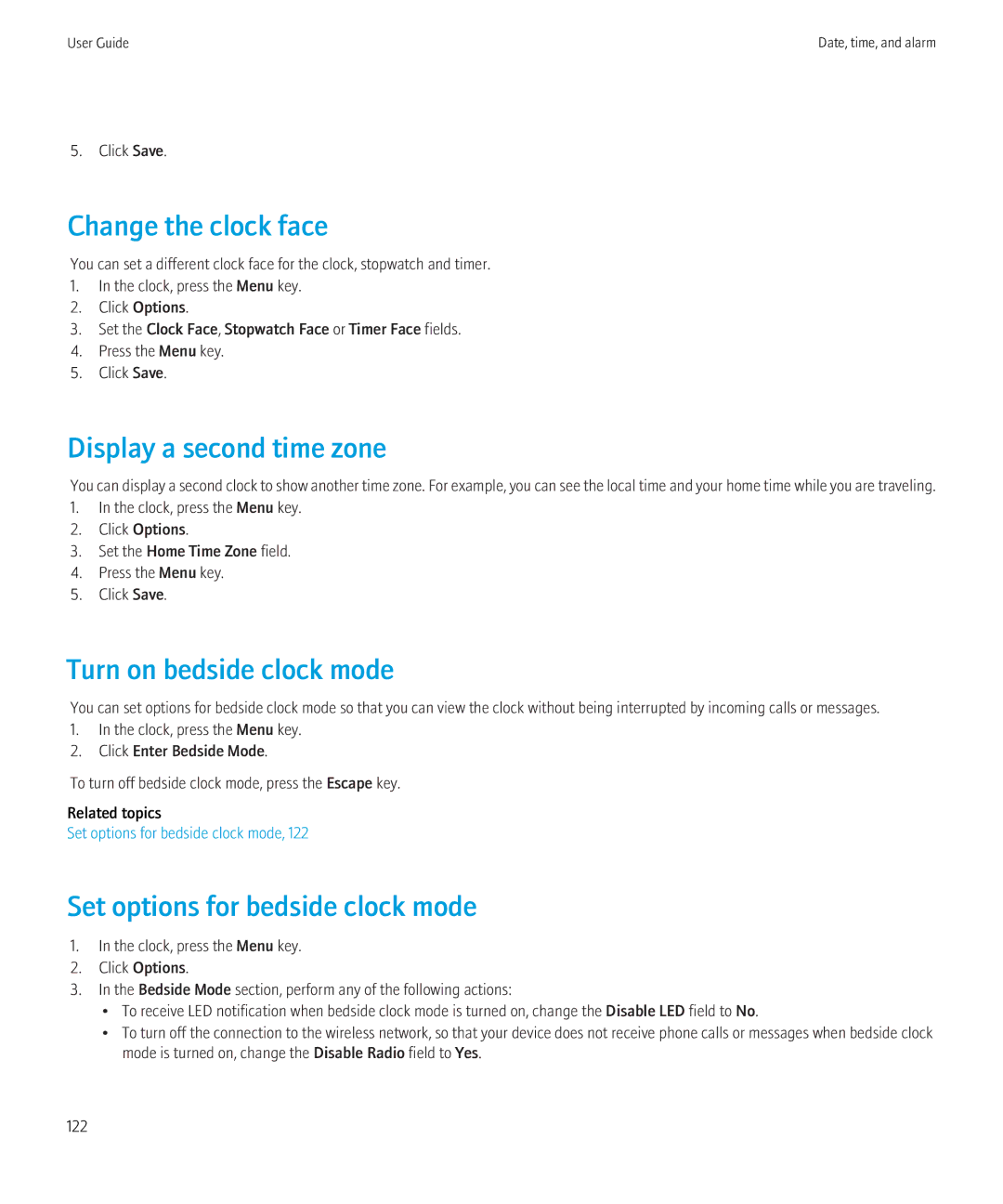 Blackberry 3980228 manual Change the clock face, Display a second time zone, Turn on bedside clock mode 