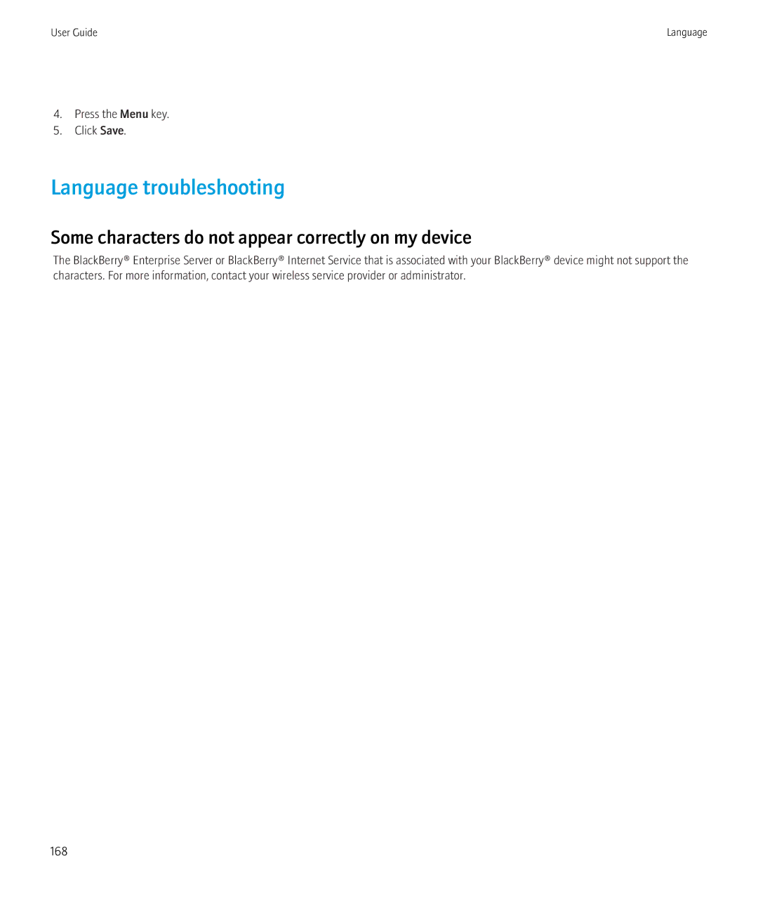 Blackberry 3980228 manual Language troubleshooting, Some characters do not appear correctly on my device 