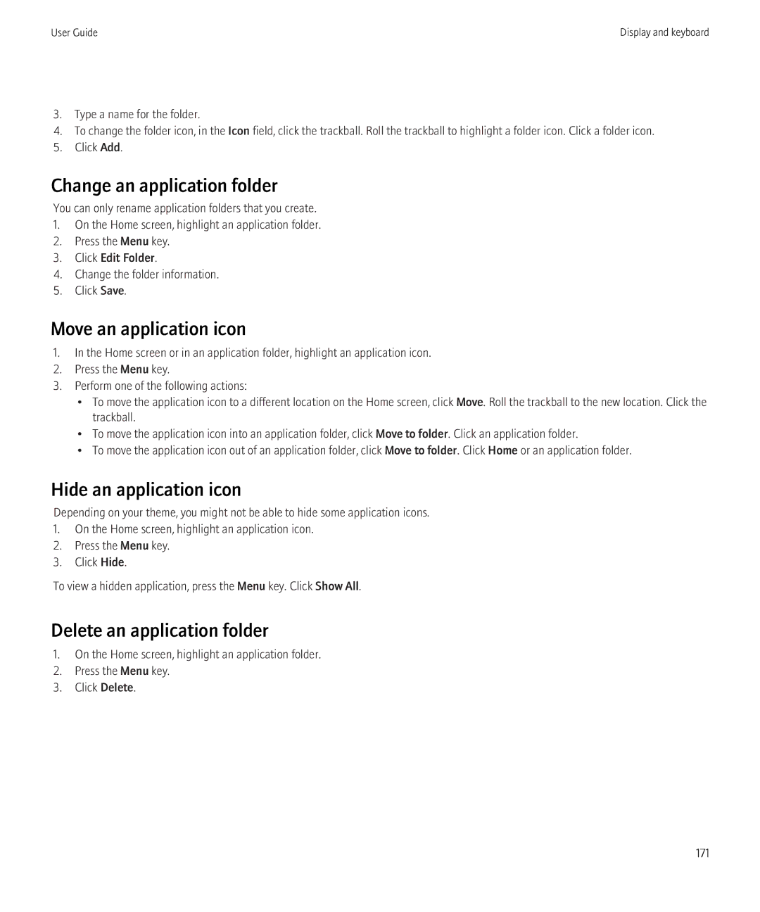 Blackberry 3980228 manual Change an application folder, Move an application icon, Hide an application icon 