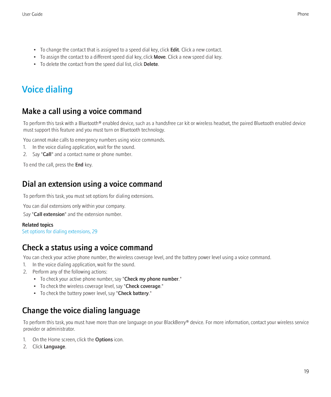 Blackberry 3980228 manual Voice dialing, Make a call using a voice command, Dial an extension using a voice command 