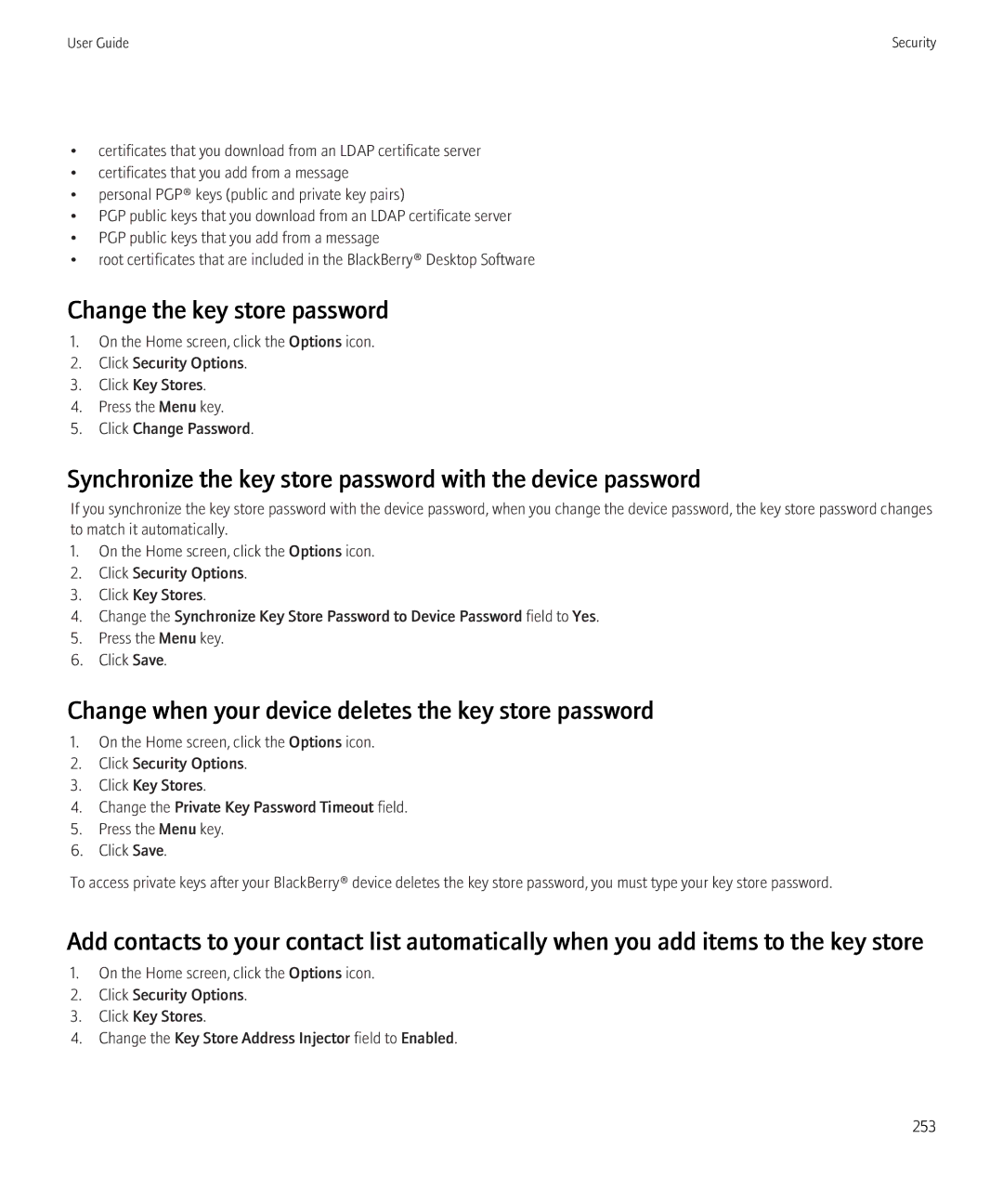 Blackberry 3980228 manual Change the key store password, Synchronize the key store password with the device password 