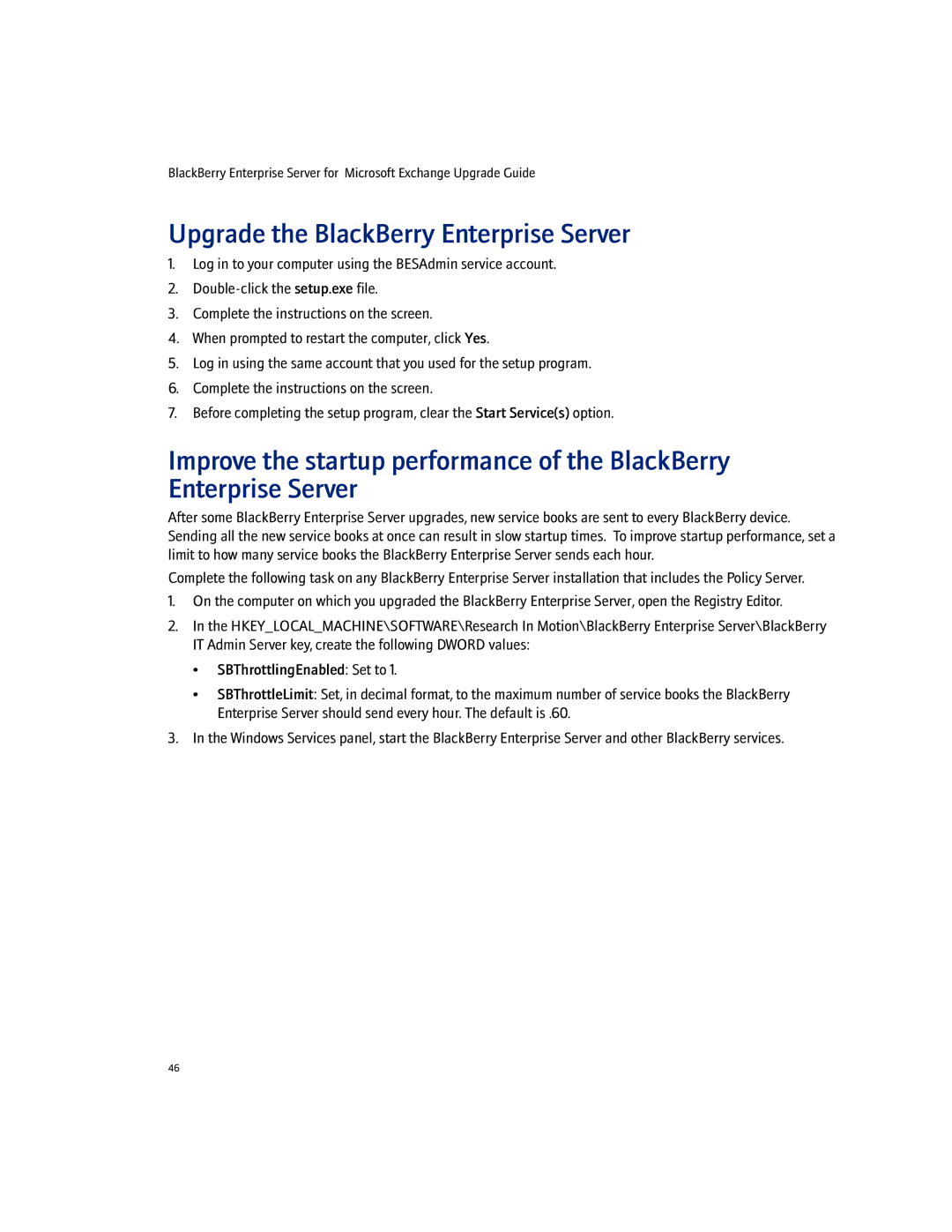 Blackberry 4.1.4 manual Upgrade the BlackBerry Enterprise Server 