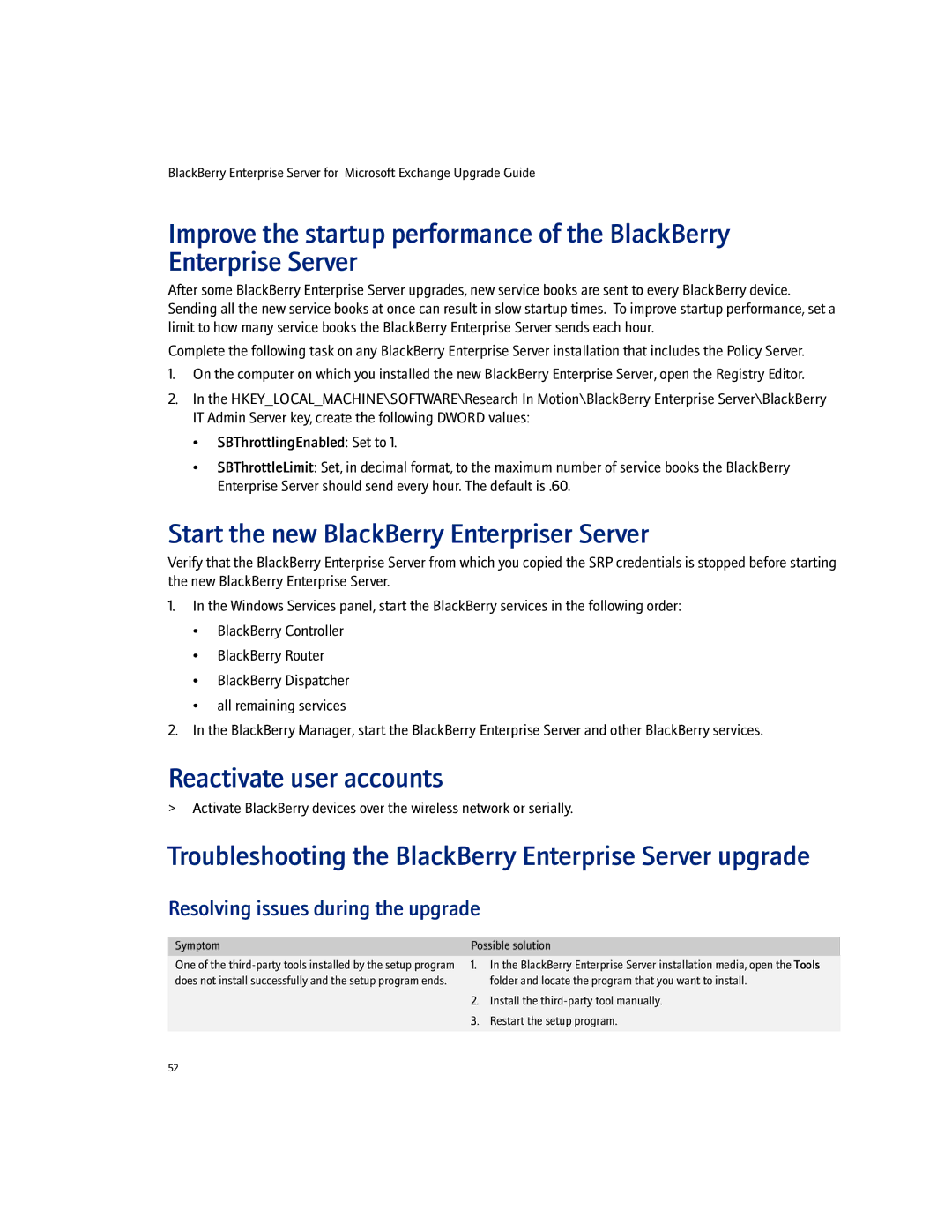 Blackberry 4.1.4 manual Start the new BlackBerry Enterpriser Server, Reactivate user accounts 