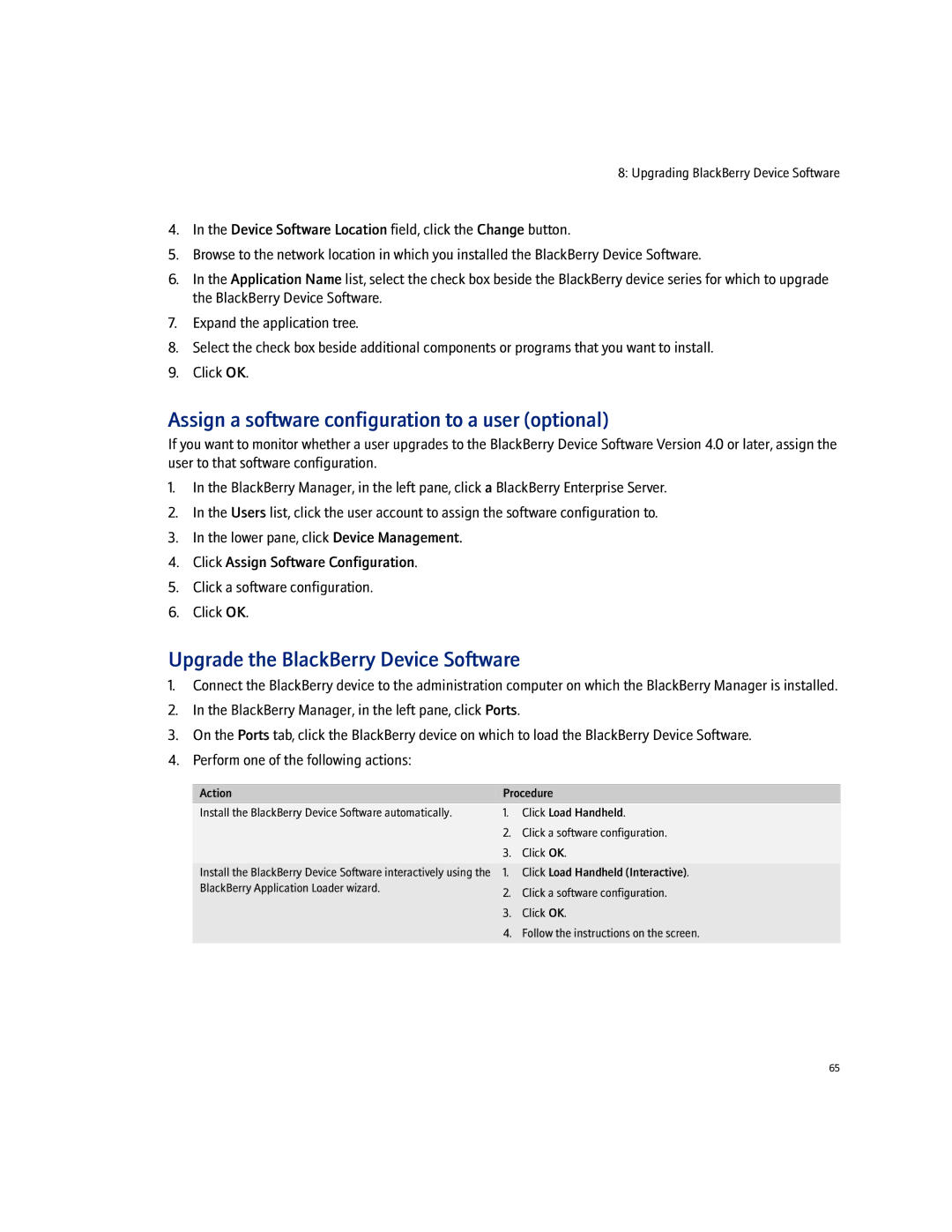 Blackberry 4.1.4 manual Assign a software configuration to a user optional, Upgrade the BlackBerry Device Software 