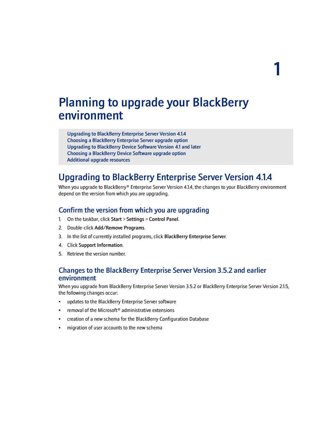 Blackberry 4.1.4 manual Upgrading to BlackBerry Enterprise Server Version, Confirm the version from which you are upgrading 