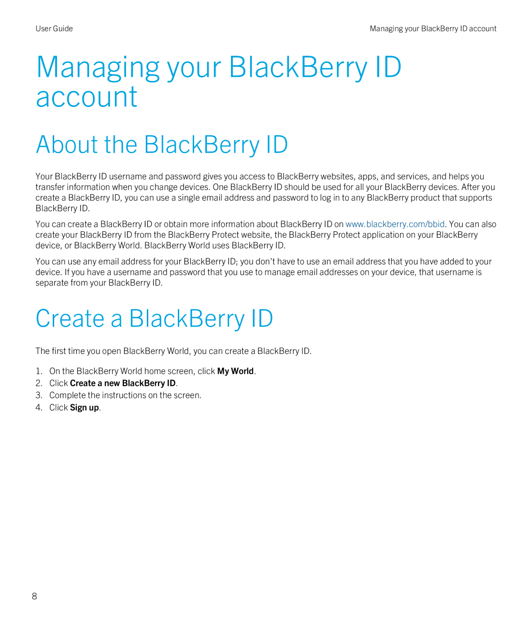 Blackberry 4.3 manual Managing your BlackBerry ID account, About the BlackBerry ID, Create a BlackBerry ID 