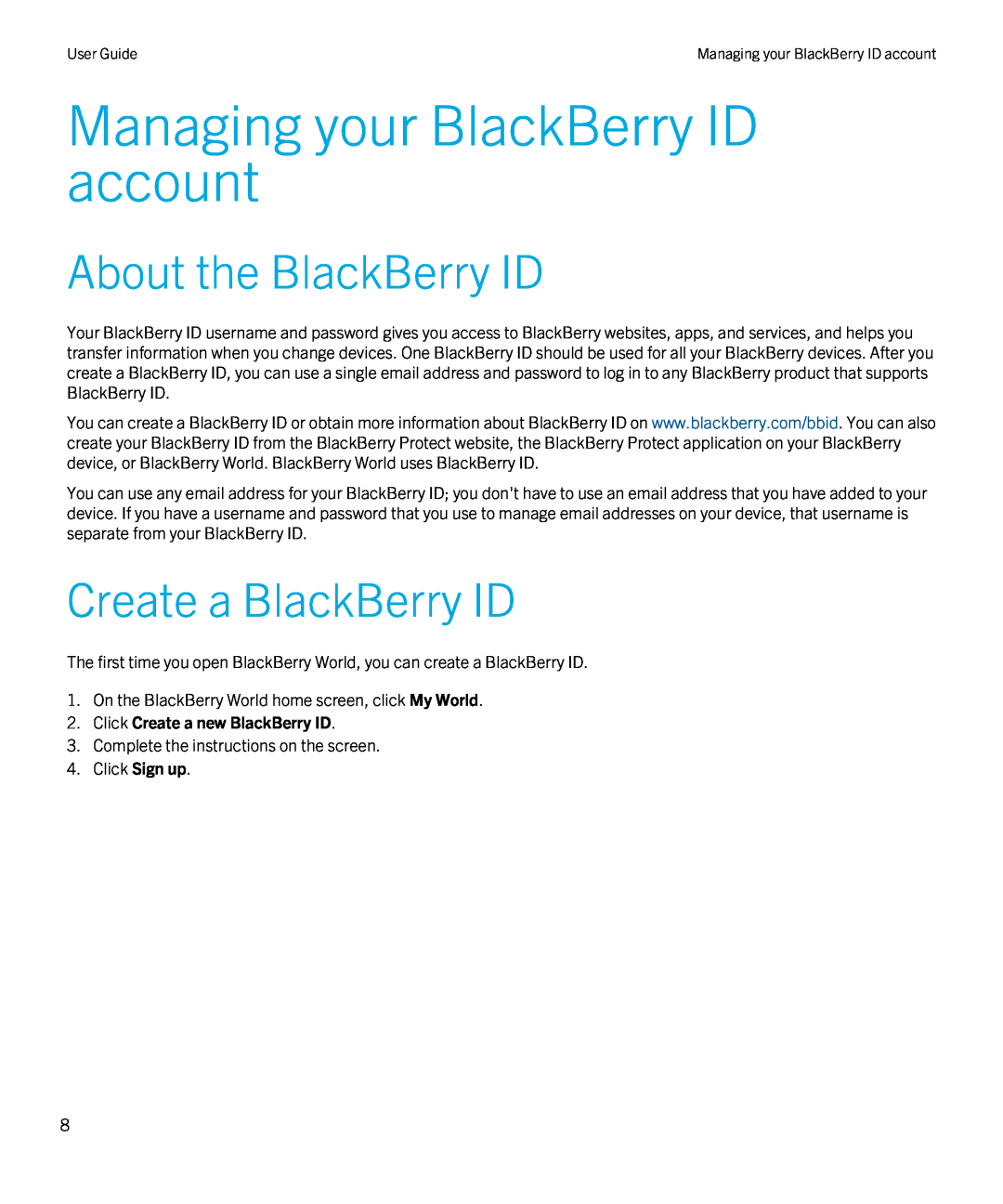 Blackberry 4.3 manual Managing your BlackBerry ID account, About the BlackBerry ID, Create a BlackBerry ID 