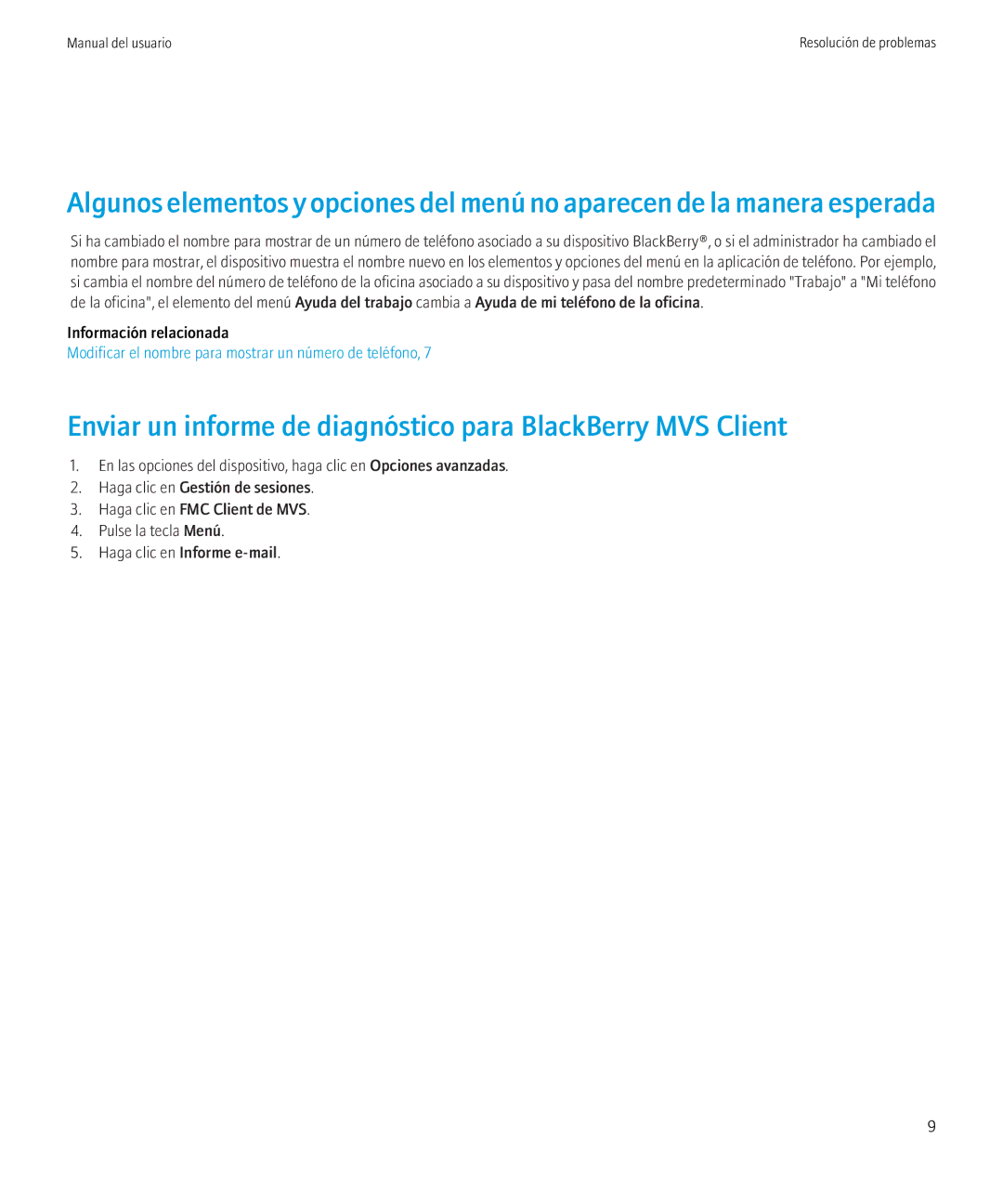 Blackberry 4.6.1 manual Enviar un informe de diagnóstico para BlackBerry MVS Client 