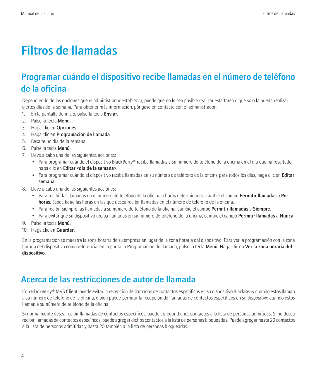 Blackberry 4.6.1 manual Filtros de llamadas, Acerca de las restricciones de autor de llamada 