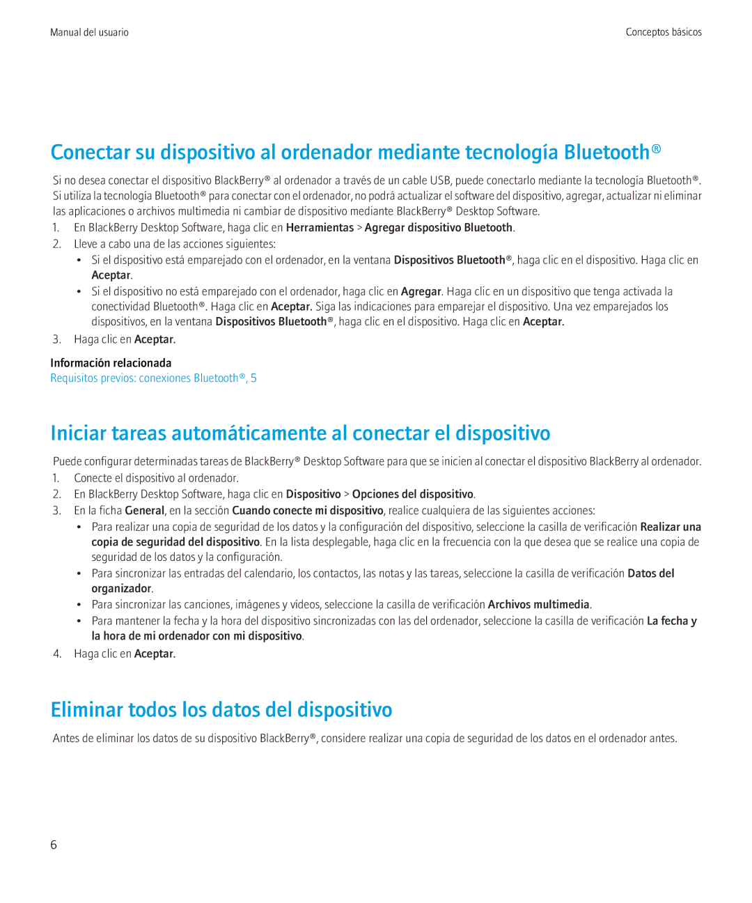 Blackberry 6.0.0 manual Iniciar tareas automáticamente al conectar el dispositivo, Eliminar todos los datos del dispositivo 