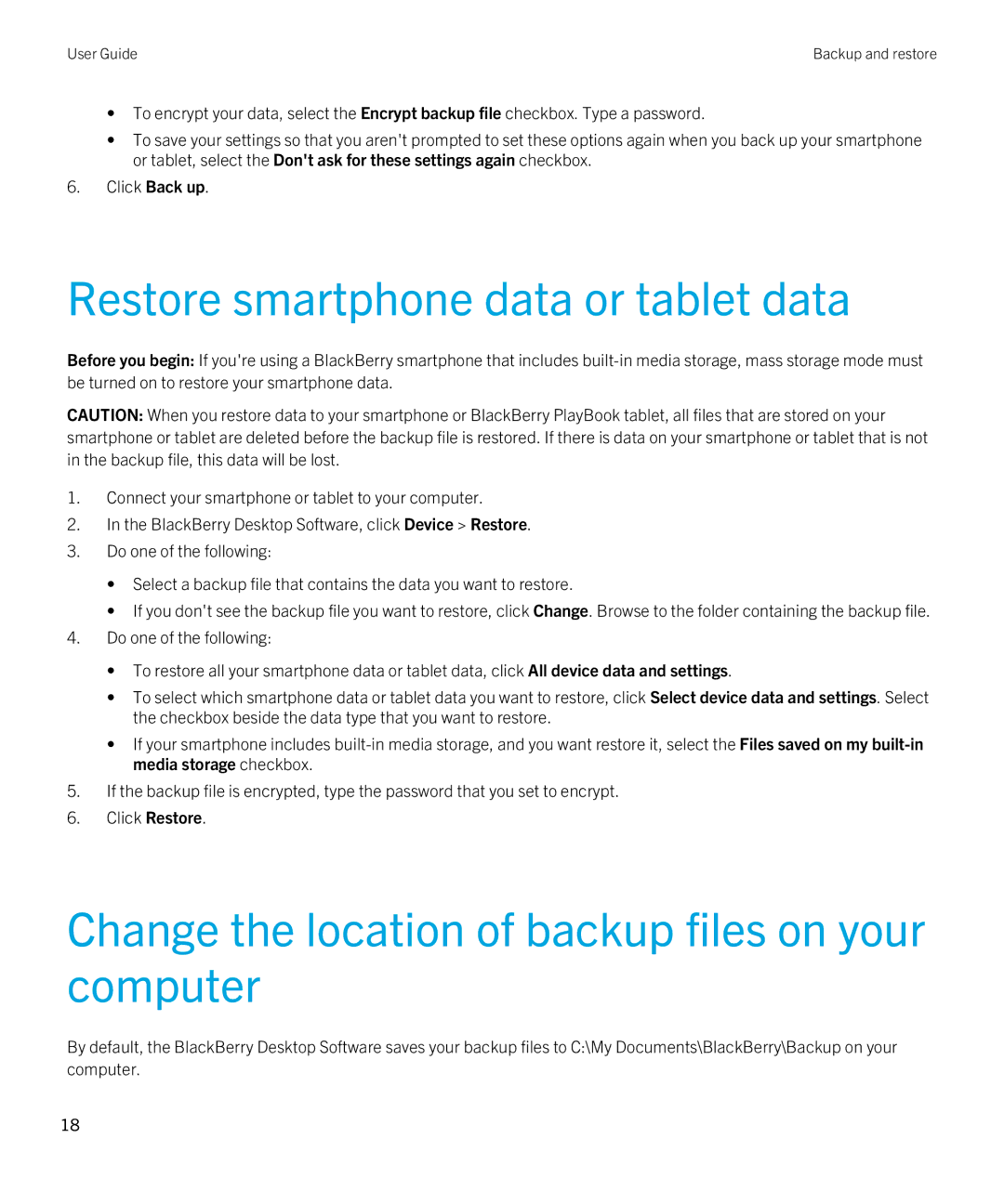 Blackberry 7.1 manual Restore smartphone data or tablet data, Change the location of backup files on your computer 