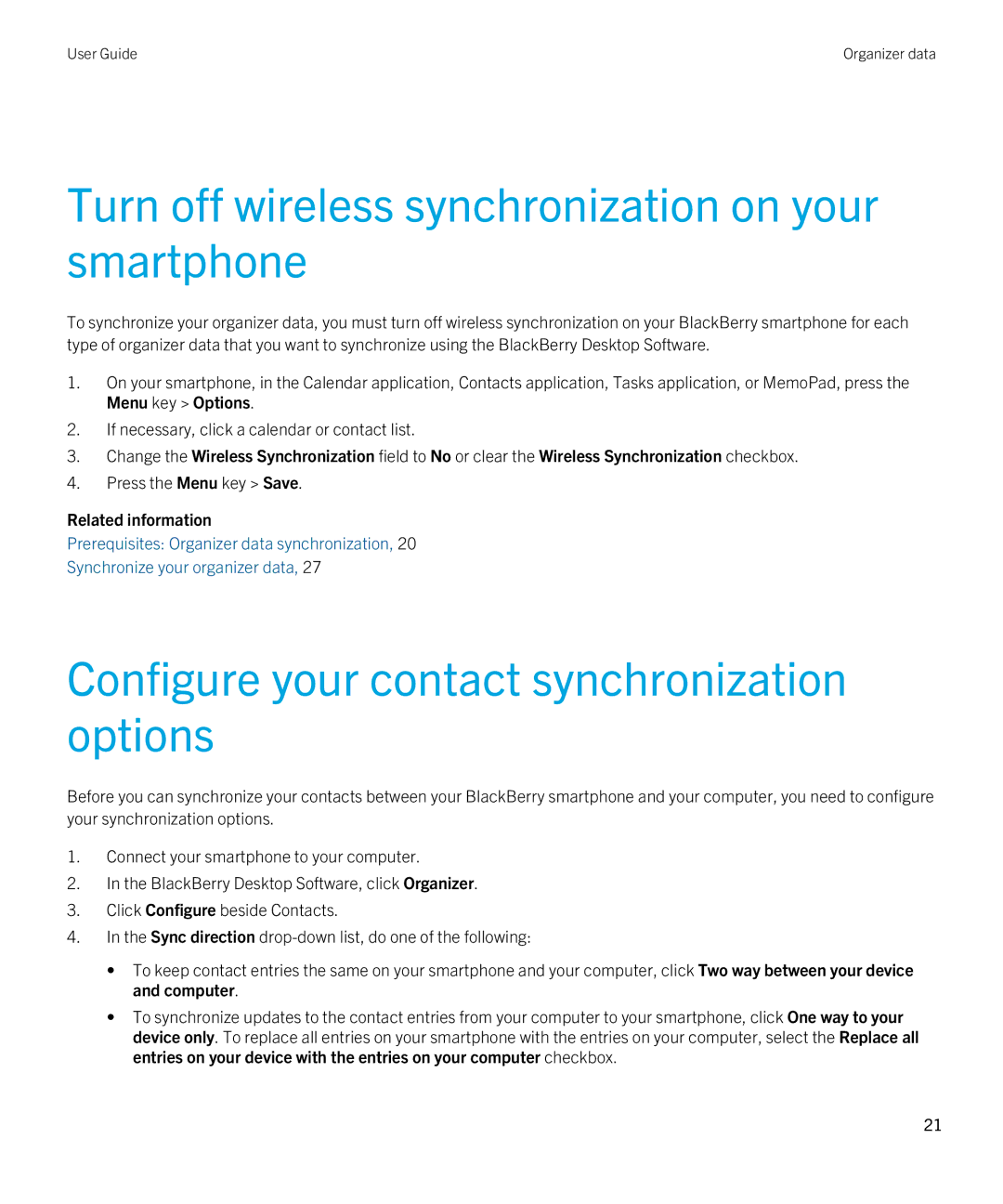 Blackberry 7.1 manual Turn off wireless synchronization on your smartphone, Configure your contact synchronization options 