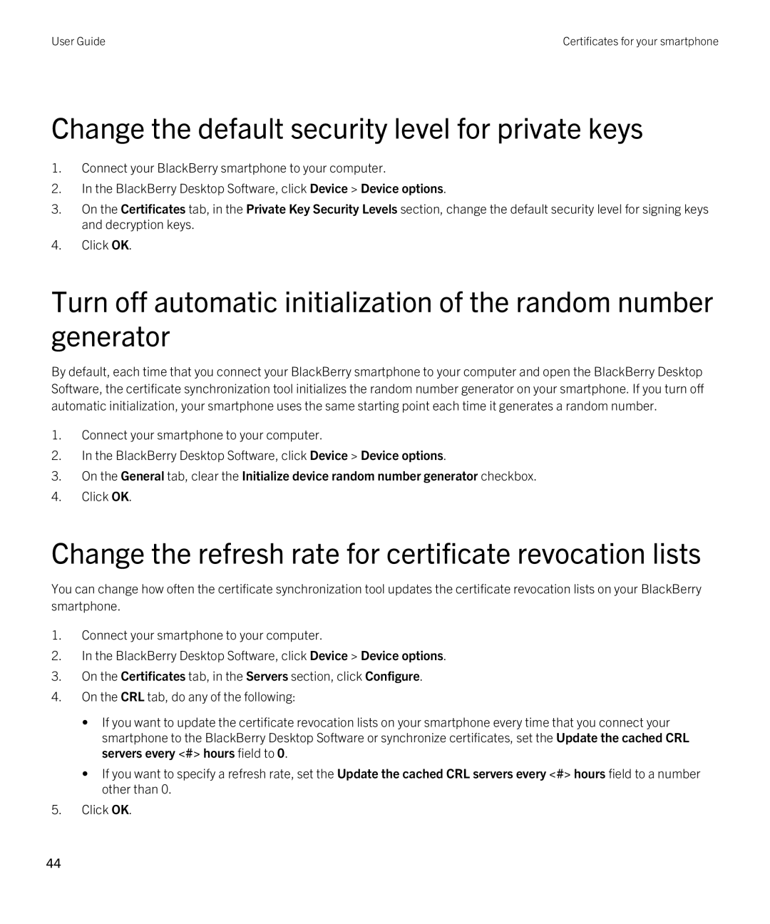 Blackberry 7.1 manual Change the default security level for private keys 