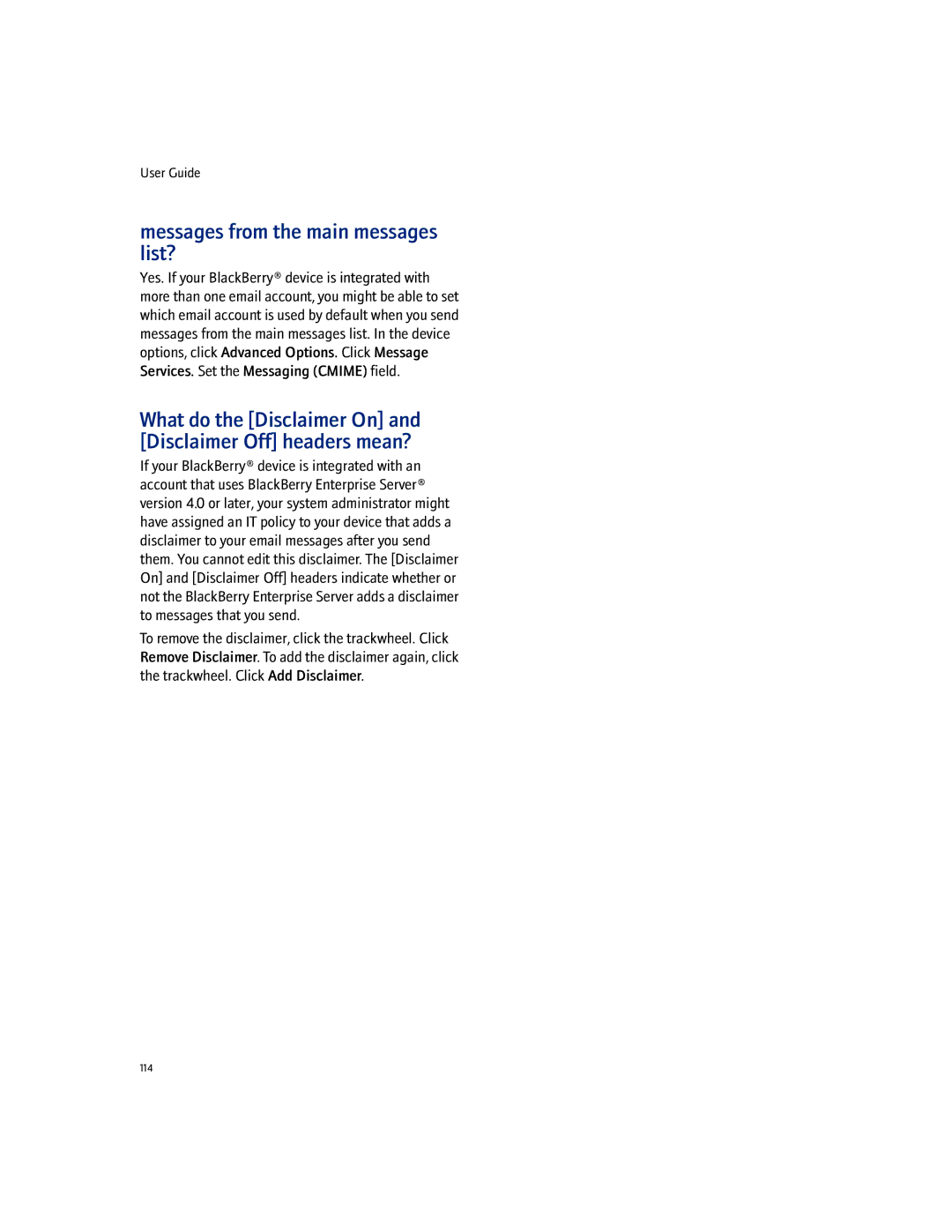 Blackberry 7100I manual Messages from the main messages list?, What do the Disclaimer On and Disclaimer Off headers mean? 