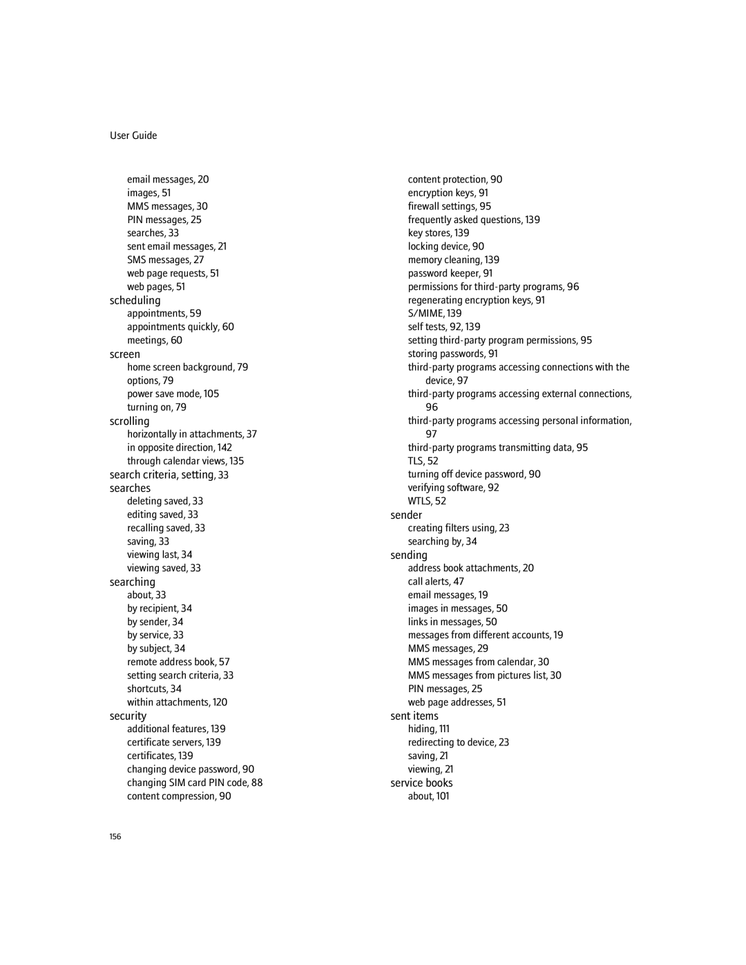 Blackberry 7100I manual Scheduling, Screen, Scrolling, Search criteria, setting, 33 searches, Searching, Security, Sender 