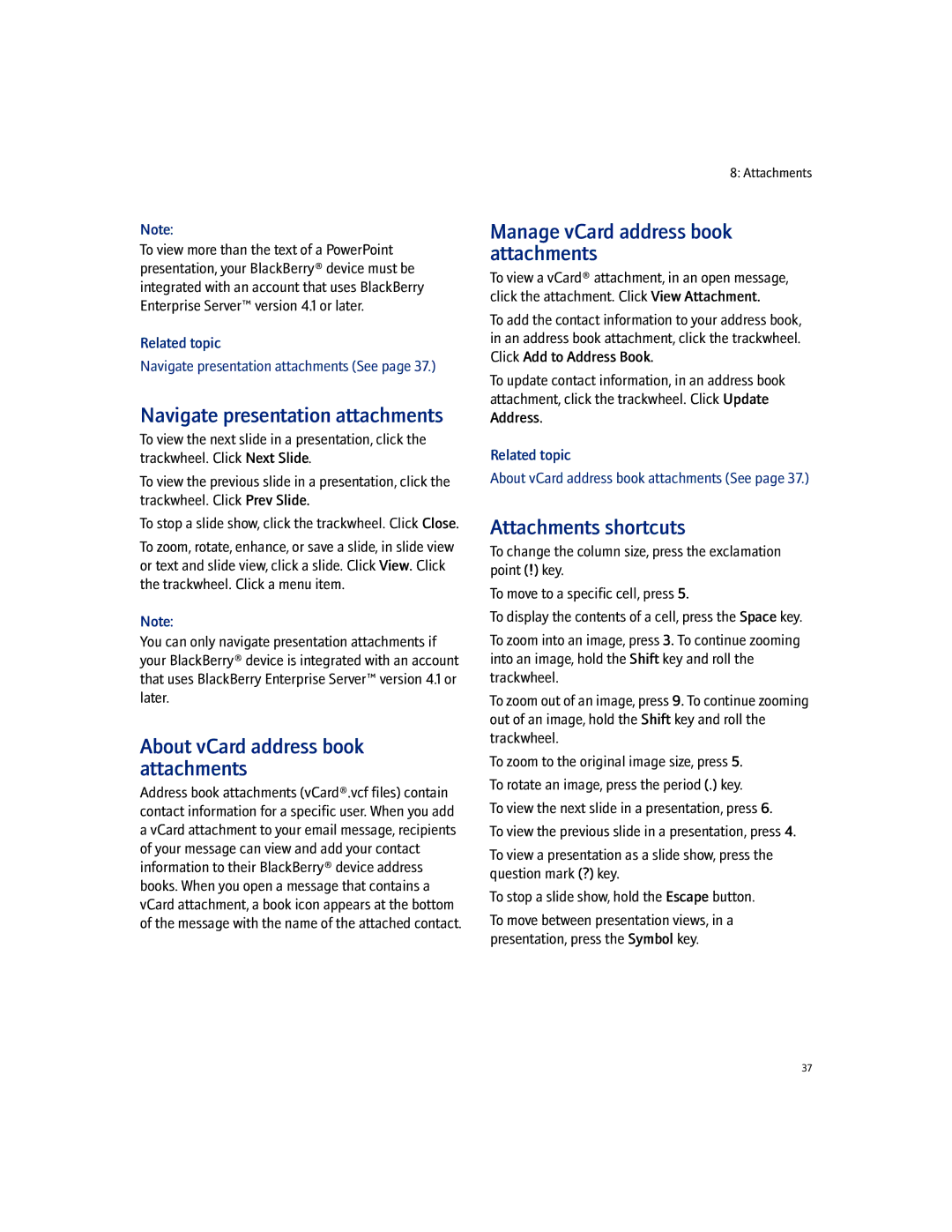 Blackberry 7100I manual Navigate presentation attachments, About vCard address book attachments, Attachments shortcuts 