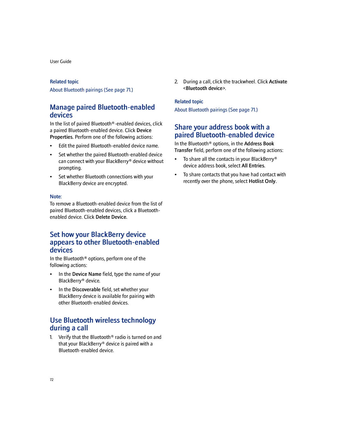 Blackberry 7100I manual Manage paired Bluetooth-enabled devices, Use Bluetooth wireless technology during a call 