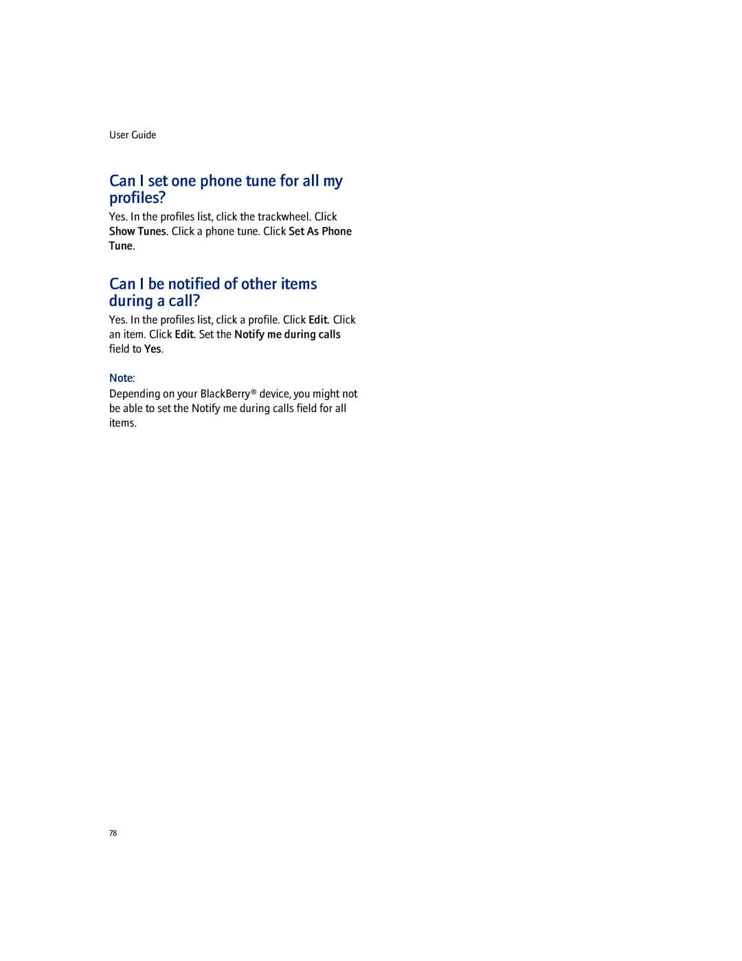 Blackberry 7100I manual Can I set one phone tune for all my profiles?, Can I be notified of other items during a call? 