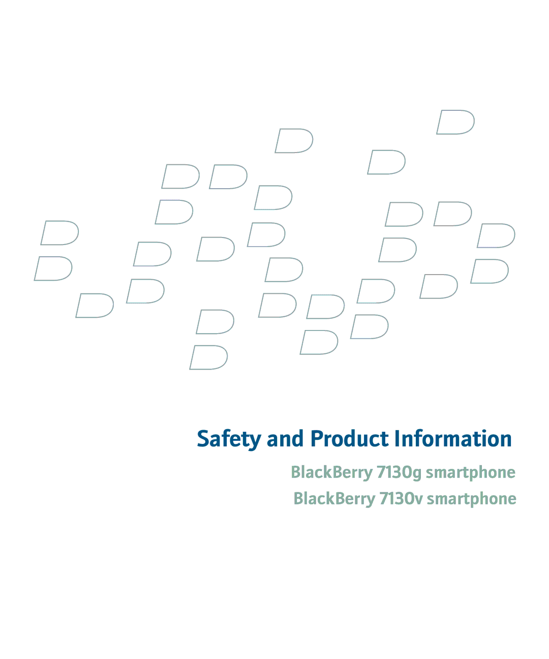 Blackberry 7130g, 7130v manual Safety and Product Information 