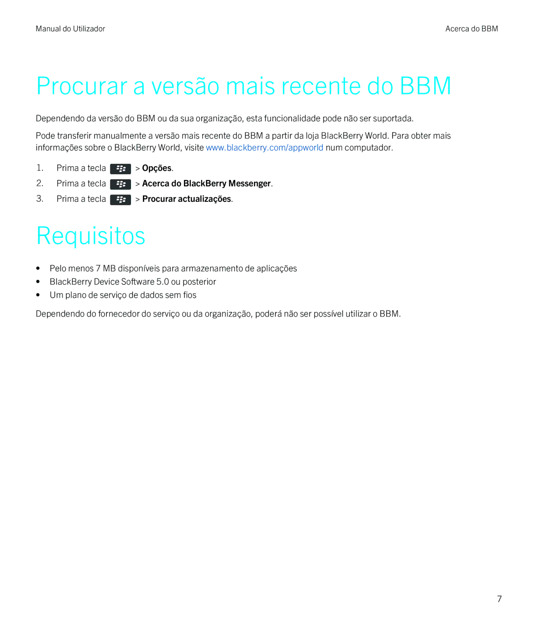 Blackberry 8 manual do utilizador Procurar a versão mais recente do BBM, Requisitos 