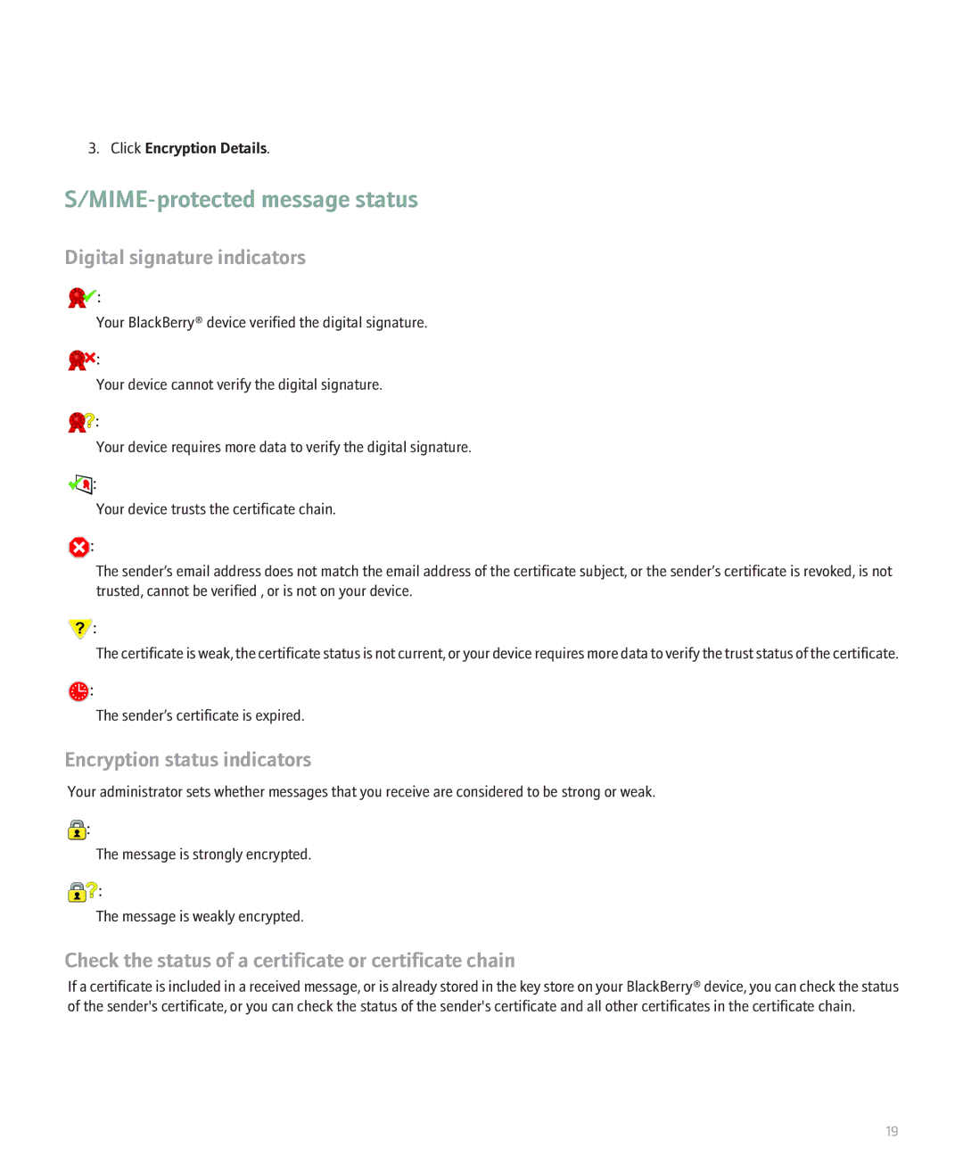 Blackberry 8100 Series manual MIME-protected message status, Digital signature indicators, Encryption status indicators 